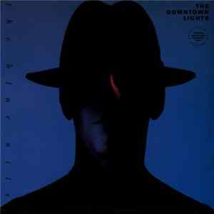 The Blue Nile - The Downtown Lights FLAC