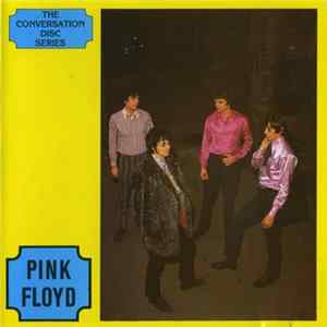 Pink Floyd - The Conversation Disc Series FLAC