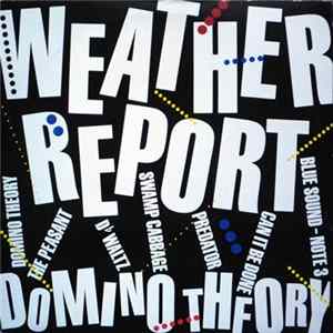 Weather Report - Domino Theory FLAC