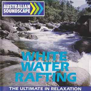 No Artist - White Water Rafting FLAC