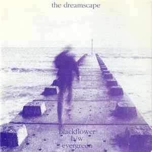 The Dreamscape - Blackflower FLAC