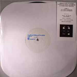 Joaquin Joe Claussell - Unofficial Edits, Overdubs & Unreleased Remixes Part 3 FLAC