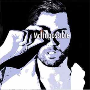 Blaise Guld - Mr. Impossible FLAC