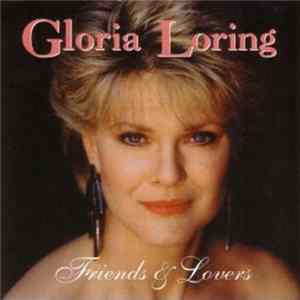 Gloria Loring - Friends & Lovers FLAC