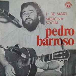 Pedro Barroso - 1º de Maio / Medicina Social FLAC