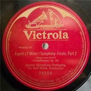 Boston Symphony Orchestra, Dr. Karl Muck - Fourth (F Minor) Symphony - Finale, Part 2 FLAC