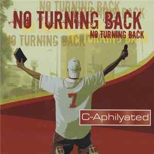 C-Aphilyated - No Turning Back FLAC