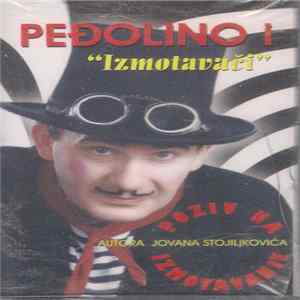 Peđolino I Izmotavači - Poziv Na Izmotavanje FLAC