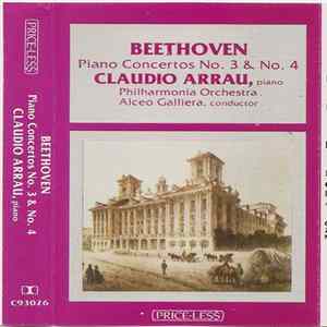 Claudio Arrau, Beethoven - Beethoven Piano Concertos No. 3 & No. 4 FLAC
