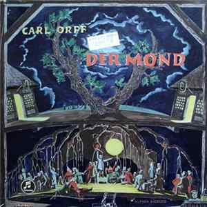 Carl Orff – Philharmonia Orchester London Dirigiert Von Wolfgang Sawallisch - Der Mond FLAC