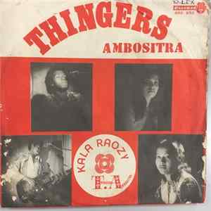Thingers Ambositra - Kala Raozy / Tsy Menatra FLAC