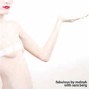 Melnyk with Sara Berg - Fabulous FLAC