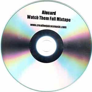 Alucard - Watch Them Fall Mixtape FLAC