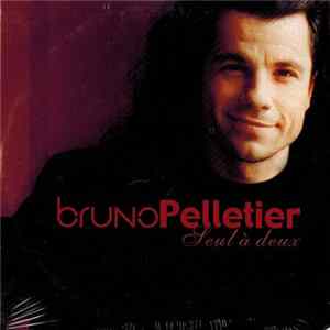 Bruno Pelletier - Seul À Deux FLAC