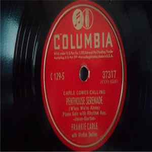 Frankie Carle And His Rhythm - Penthouse Serenade / I Want A Girl FLAC