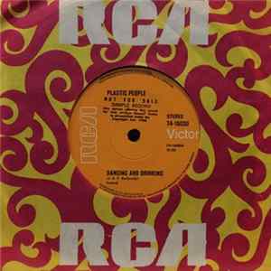 Plastic People - Dancing And Drinking FLAC