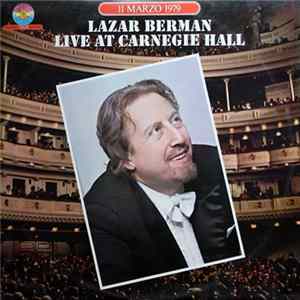 Lazar Berman - Live At Carnegie Hall (11 Marzo 1979) FLAC