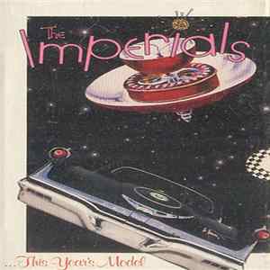 The Imperials - ...This Year's Model FLAC
