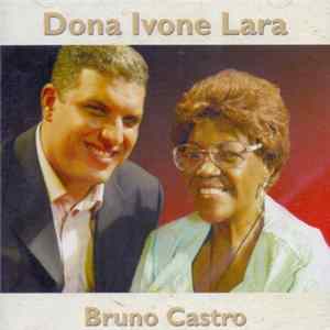 Dona Ivone Lara ・ Bruno Castro - Nas Escritas Da Vida FLAC