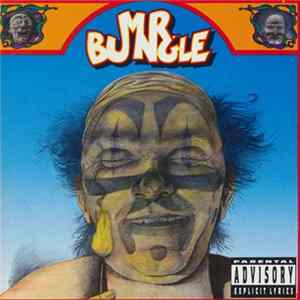 Mr. Bungle - Mr. Bungle FLAC