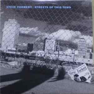 Steve Forbert - Streets Of This Town FLAC