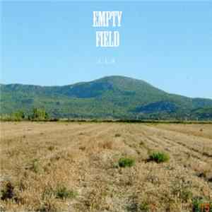 Empty Field - L. L. A. FLAC