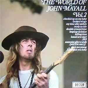 John Mayall - The World Of John Mayall Vol.2 FLAC