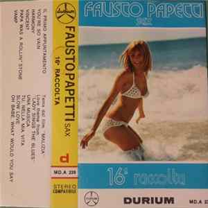 Fausto Papetti Sax - 16a Raccolta FLAC