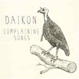 Daikon - Complaining Songs FLAC