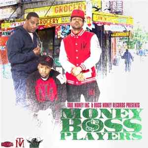 Money Boss Players - Money Boss Players - The Official Mixtape FLAC