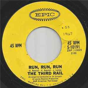The Third Rail - Run, Run, Run / No Return FLAC