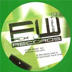 Mike Dehnert / Roman Lindau / Sascha Rydell - Fachwerk EP 3 FLAC