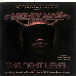 Mighty Maxx - The Next Level FLAC