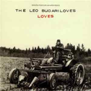 The Leo Bugariloves - Loves FLAC