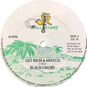 Black Uhuru - Get Rich & Switch FLAC