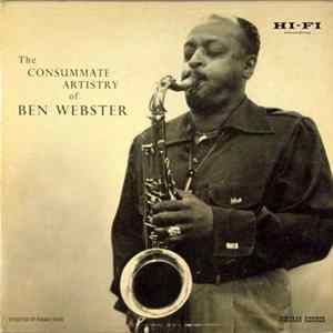 Ben Webster - The Consummate Artistry of Ben Webster FLAC