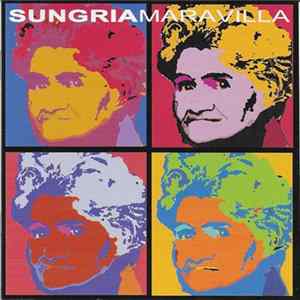 Sungria - Maravilla FLAC
