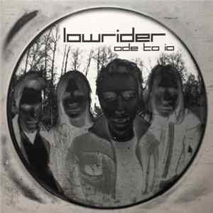 Lowrider - Ode To Io FLAC