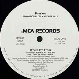 Passion - Where I'm From FLAC