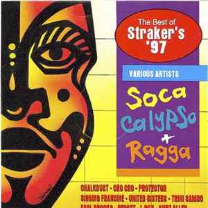 Various - Best Of Straker's '97 - Soca Calypso & Ragga FLAC