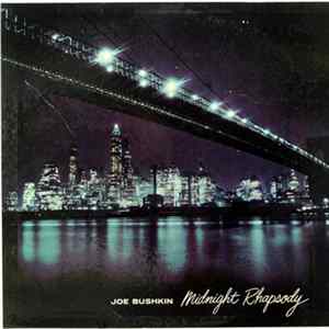 Joe Bushkin His Piano And Orchestra - Midnight Rhapsody FLAC