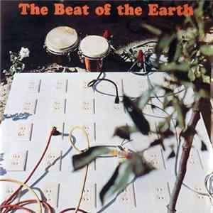 The Beat Of The Earth - The Beat Of The Earth FLAC