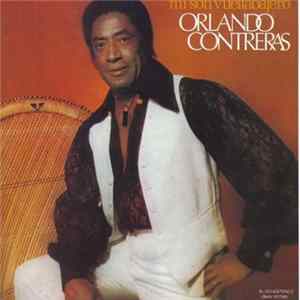 Orlando Contreras - Mi Son Vueltabajero FLAC