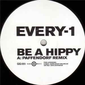 Every-1 - Be A Hippy FLAC