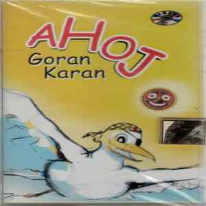 Goran Karan - Ahoj FLAC