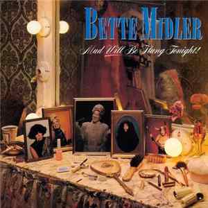 Bette Midler - Mud Will Be Flung Tonight! FLAC