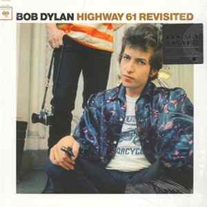 Bob Dylan - Highway 61 Revisited FLAC