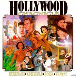 Various - Hollywood Chronicles: Great Movie Classics Volume 1 FLAC