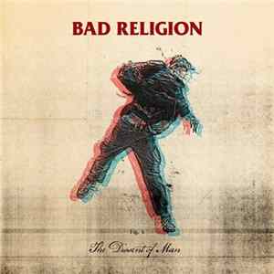 Bad Religion - The Dissent Of Man FLAC