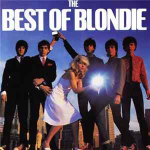 Blondie - The Best Of Blondie FLAC